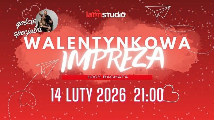 Walentynkowa Party w Latin Studio - 100% BACHATA