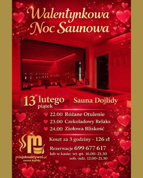 💖 Walentynkowa Noc Saunowa w Saunie Dojlidy 💖