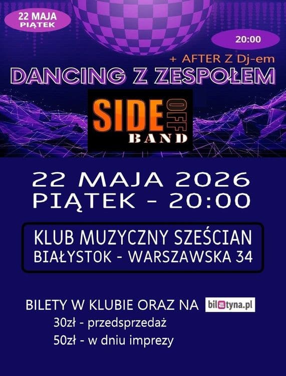 Side Off Band - dancing z zespołem + after z DJ-em