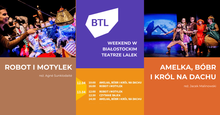 Weekend w Białostockim Teatrze Lalek