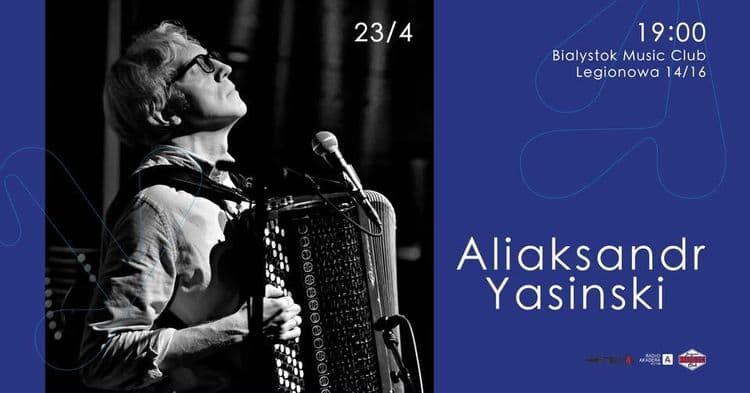 Koncert Aliaksandra Yasinskiego w Białymstoku