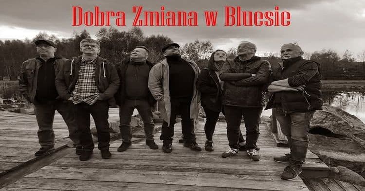 Koncert DOBRA ZMIANA W BLUESIE