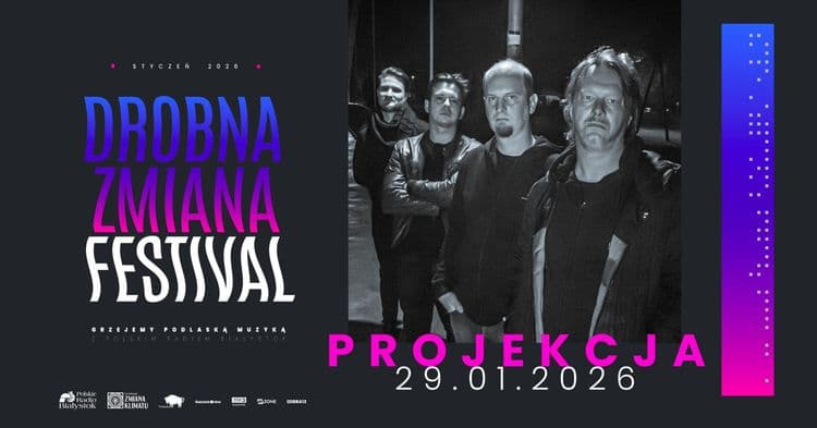 PROJEKCJA – DROBNA ZMIANA KLIMATU - wydarzenie w Białymstoku