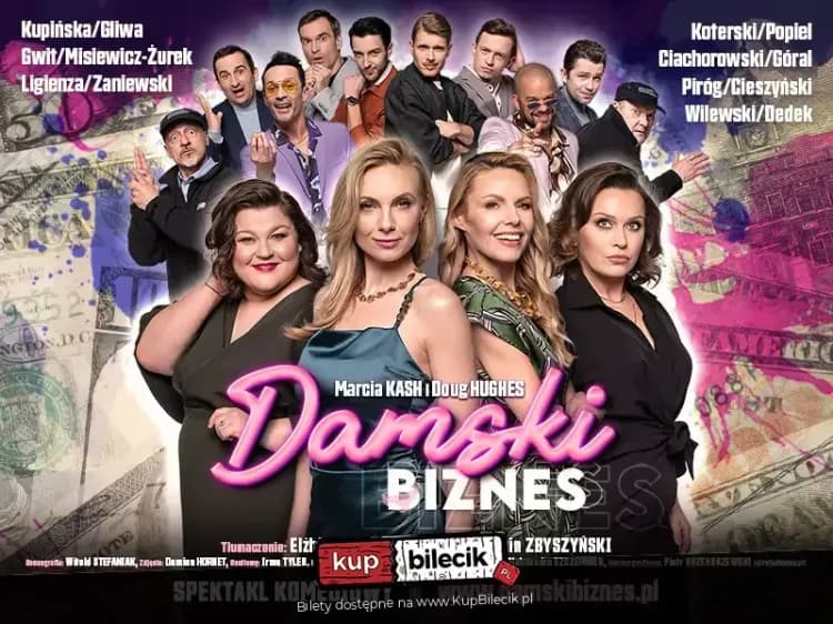 Damski biznes Przezabawna farsa w gwiazdorskiej obsadzie! Hit 2023! / godz. 15:30