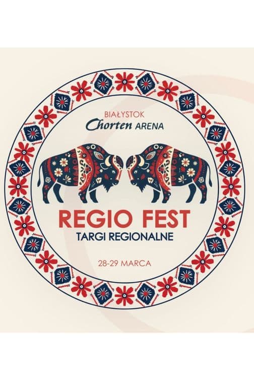 Targi Regionalne REGIO FEST - wydarzenie w Białymstoku