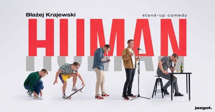Błażej Krajewski – program „Human” – II TERMIN - wydarzenie w Białymstoku
