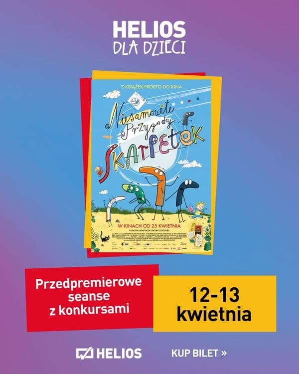 HELIOS DLA DZIECI "NIESAMOWITE PRZYGODY SKARPETEK" PRZEDPREMIEROWE POKAZY Z KONKURSAMI / Helios Biała