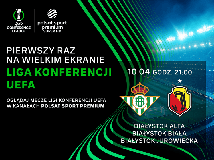 Liga Konferencji UEFA: Real Betis - Jagiellonia Białystok / HELIOS BIAŁA