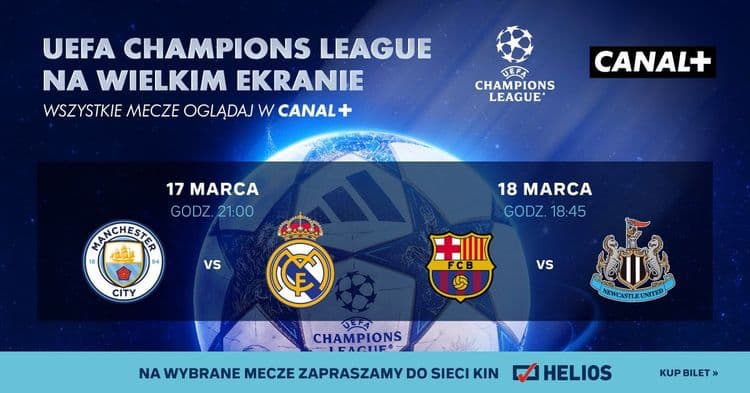 HELIOS SPORT „LIGA MISTRZÓW UEFA: MANCHESTER CITY - REAL MADRYT” - wydarzenie w Białymstoku