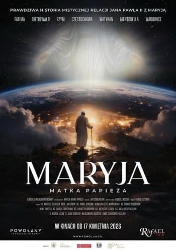 Maryja. Matka Papieża