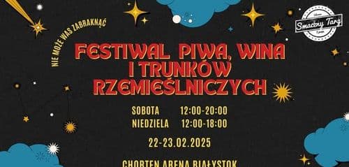 Festiwal Piwa, Wina i Trunków Rzemieślniczych