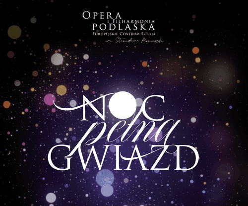 Noc pełna gwiazd | Koncert karnawałowy