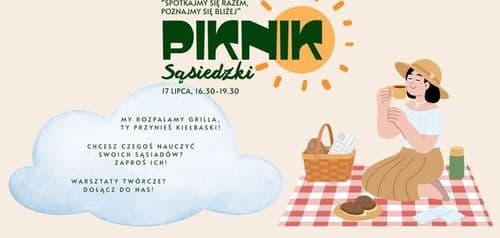 🎨🌿 SPOTKAJMY SIĘ RAZEM, POZNAJMY SIĘ BLIŻEJ | Piknik Sąsiedzki 🌿🎨 - wydarzenie w Białymstoku