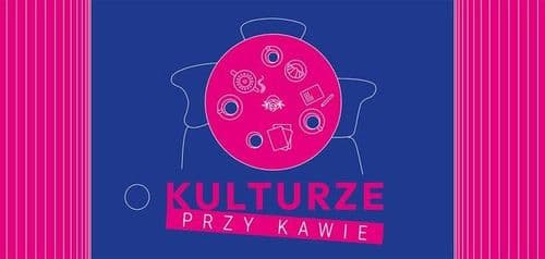 O kulturze przy kawie: czas na dobrostan – spotkanie sieciujące