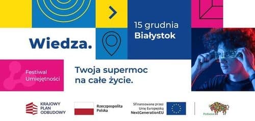 Festiwal Umiejętności – Białystok