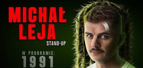 BIAŁYSTOK | 2 termin | Michał Leja w najnowszym programie "1991" | STAND-UP