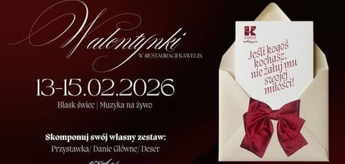 Walentynkowy Weekend 2026 / Restauracja Kawelin